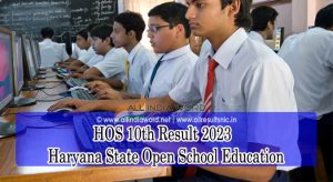 Haryana Open School 10th Results 2023