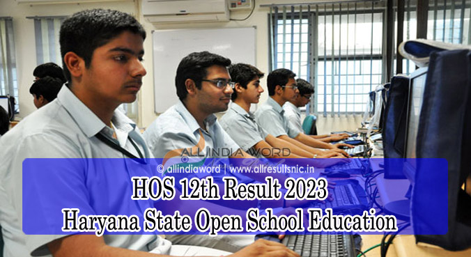 Haryana Open School 12th Results 2023