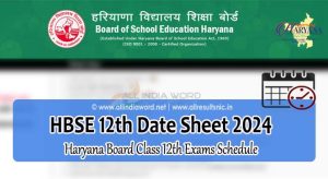 Haryana Board 12th Class Exam Schedule 2024